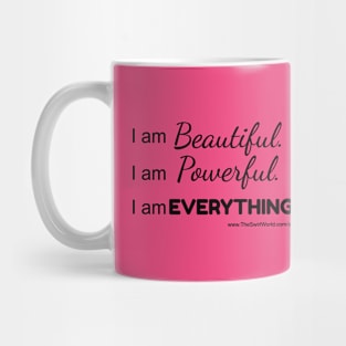The Swirl World - I am Beautiful. Powerful. EVERYTHING! Mug
